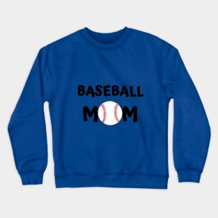 Baseball mom gift Crewneck Sweatshirt